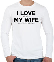 printfashion I love my wife. - Férfi hosszú ujjú póló - Fehér (278821)