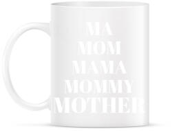 printfashion Mommy - Bögre - Fehér (15969002)