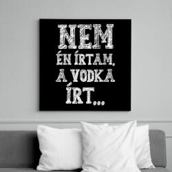 printfashion Nem én írtam - fehér - Vászonkép - Fekete (7010445)