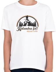 printfashion Kalandra fel! (Világos póló) - Gyerek póló - Fehér (2664460)
