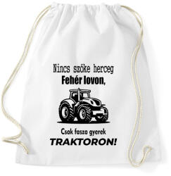 printfashion Nincs szőke herceg fehér lovon, csak fasza gyerek traktoron - Sportzsák, Tornazsák - Fehér (15789473)