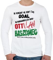 printfashion In Hungary we don't say. . . - Férfi hosszú ujjú póló - Fehér (16652960)