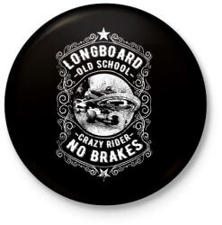 printfashion Őrült gördeszkás - Kitűző, hűtőmágnes - Fekete (3091381)