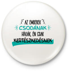 printfashion Kertészkedés - Kitűző, hűtőmágnes - Fehér (15497205)