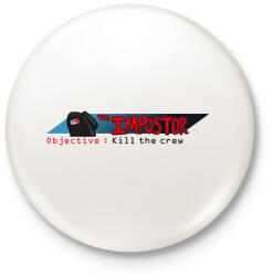 printfashion Among us Impostor objective - Kitűző, hűtőmágnes - Fehér (4129743)