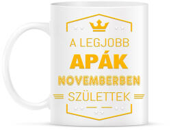 printfashion A legjobb apák november - Bögre - Fehér (2808480)