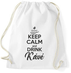 printfashion Keep calm and drink kávé - Sportzsák, Tornazsák - Fehér (997064)