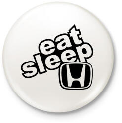 printfashion Eat Sleep Honda - Kitűző, hűtőmágnes - Fehér (3083898)