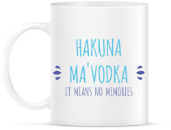 printfashion Hakuna Ma'vodka - Bögre - Fehér (7071157)