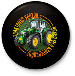 printfashion Traktoros vagyok, neked mi a szupererőd? - Kitűző, hűtőmágnes - Fekete (3102939)