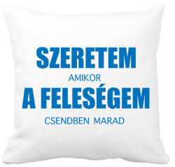 printfashion Szeretem a feleségem - Párnahuzat, Díszpárnahuzat - Fehér (2415429)