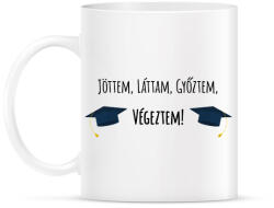 printfashion Jöttem, láttam, győztem, végeztem! - Bögre - Fehér (6336747)