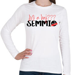 printfashion Mi a baj? SEMMI! - Női hosszú ujjú póló - Fehér (12042097)