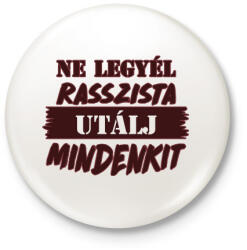 printfashion Utálj mindenkit - Kitűző, hűtőmágnes - Fehér (7520206)