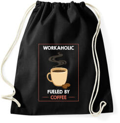printfashion Workaholic fueled by coffee - Sportzsák, Tornazsák - Fekete (7447044)