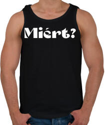 printfashion Miért? - férfi - Férfi atléta - Fekete (15599624)