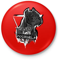 printfashion soha ne veszítsd el önmagad - Kitűző, hűtőmágnes - Piros (3106033)