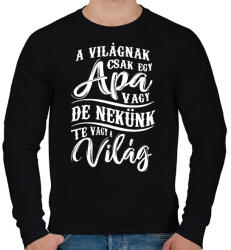 printfashion Apa nekünk te vagy a világ - Férfi pulóver - Fekete (7637949)