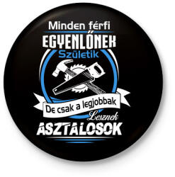 printfashion Asztalos - Kitűző, hűtőmágnes - Fekete (3094656)