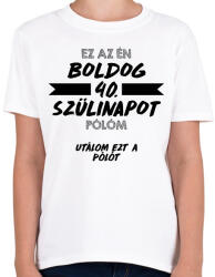 printfashion Utálom ezt a pólót - 40. - Gyerek póló - Fehér (11699288)