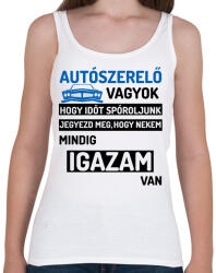 printfashion AUTÓSZERELŐ VAGYOK. . . 2 - Női atléta - Fehér (12087439)