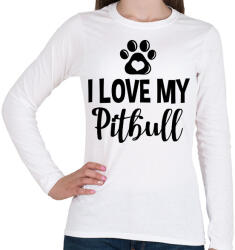 printfashion I love my pitbull - Női hosszú ujjú póló - Fehér (1188367)