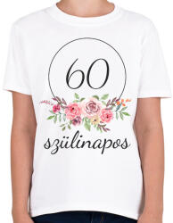 printfashion 60 éves szülinapos - Gyerek póló - Fehér (7088554)