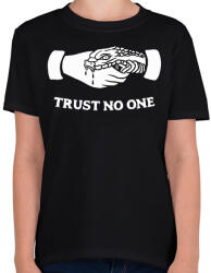 printfashion Trust no one! - Gyerek póló - Fekete (2362346)