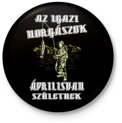 printfashion Áprilisi horgász - Kitűző, hűtőmágnes - Fekete (4766533)