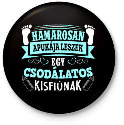 printfashion Hamarosan apukája leszek egy csodálatos kisfiúnak - Kitűző, hűtőmágnes - Fekete (16341286)