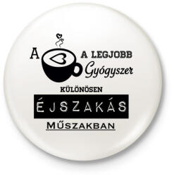 printfashion ÉJSZAKÁS MŰSZAK - Kitűző, hűtőmágnes - Fehér (3074925)