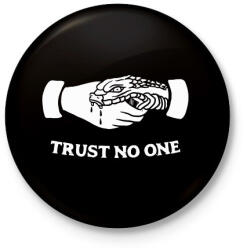 printfashion Trust no one! - Kitűző, hűtőmágnes - Fekete (3101617)