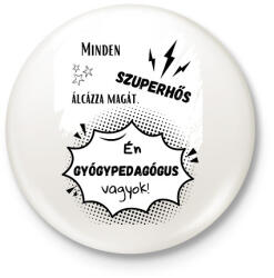 printfashion Gyógypedagógus - Kitűző, hűtőmágnes - Fehér (14650889)