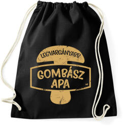 printfashion Legvargányabb gombász apa - Sportzsák, Tornazsák - Fekete (11614715)