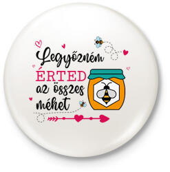 printfashion Legyőzném érted - Kitűző, hűtőmágnes - Fehér (11648068)