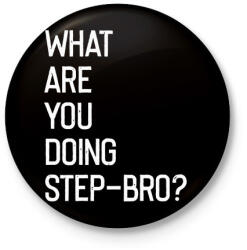 printfashion Step-bro - Kitűző, hűtőmágnes - Fekete (3102290)