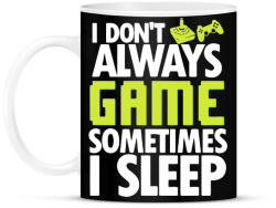 printfashion I Dont Always Game - Bögre - Fekete (1693989)
