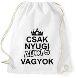 printfashion Csak nyugi Audi-s vagyok - Sportzsák, Tornazsák - Fehér (14641026)