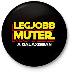 printfashion LEGJOBB MUTER A GALAXISBAN - Kitűző, hűtőmágnes - Fekete (11572464)