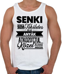 printfashion Senki sem tökéletes - Anya - Férfi atléta - Fehér (4816816)