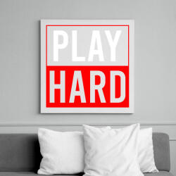 printfashion Play hard - Vászonkép - Fehér (6629236)
