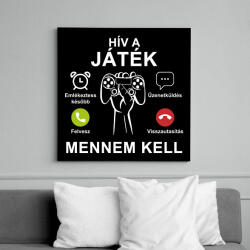 printfashion Hív a játék mennem kell - Vászonkép - Fekete (7459417)