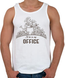 printfashion I'll be in my office - Kertészkedés - Férfi atléta - Fehér (6977206)