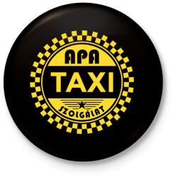 printfashion Apa taxi szolgálat - Kitűző, hűtőmágnes - Fekete (7554885)
