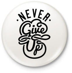 printfashion Ne add fel - Kitűző, hűtőmágnes - Fehér (3074494)