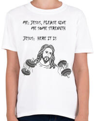 printfashion Jézus, kérlek adj nekem erőt - Gyerek póló - Fehér (1340624)