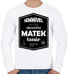 printfashion Semmivel nem tudsz meglepni, matek tanár vagyok - Férfi pulóver - Fehér (6455550)