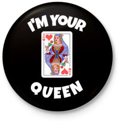 printfashion i'M YOUR QUEEN 2 - Kitűző, hűtőmágnes - Fekete (10737220)