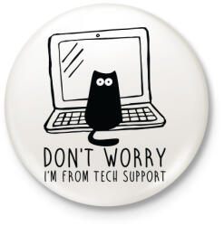 printfashion Tech support - Kitűző, hűtőmágnes - Fehér (3088622)