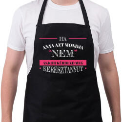 printfashion Kérdezd meg keresztanyut - Kötény - Fekete (12685151)